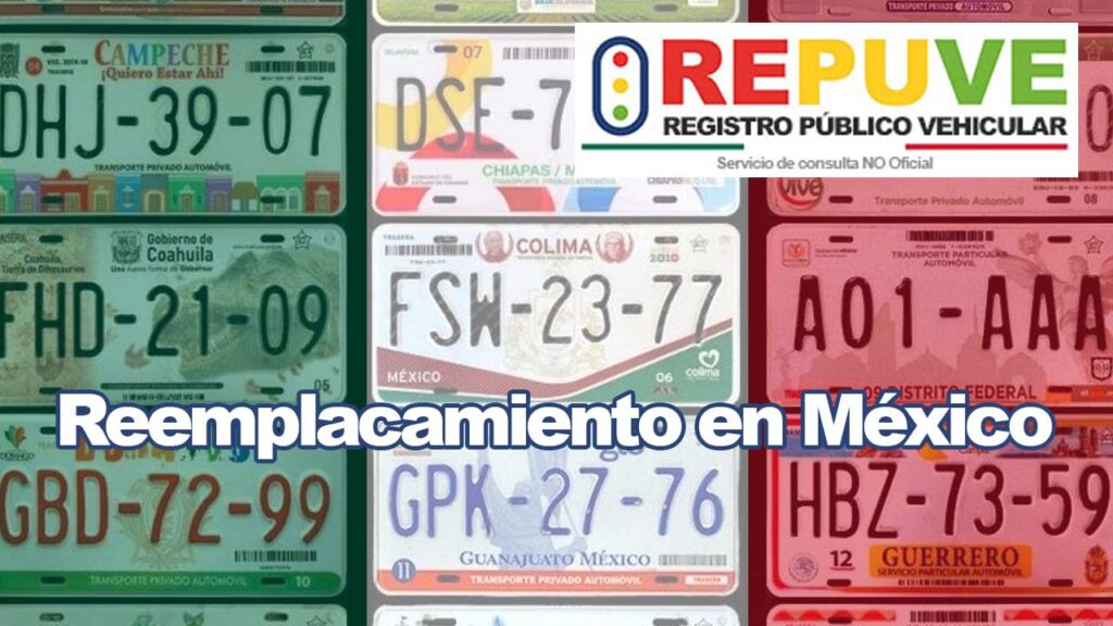Reemplacamiento en México